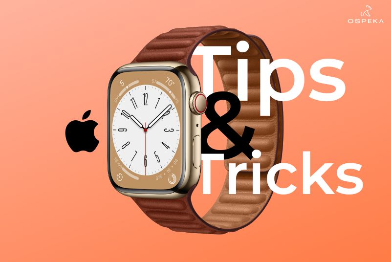 Apple Watch Tips and Tricks