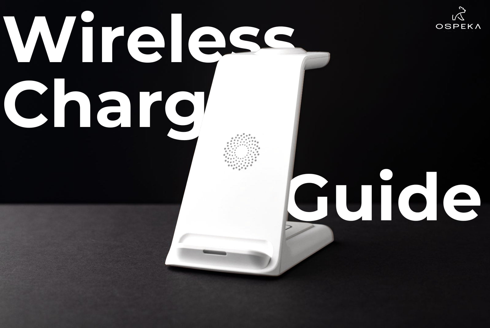 The ultimate guide for best wireless chargers: iPhone, AirPods, and the Apple Watch