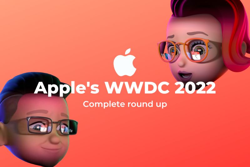 Apple WWDC 2022 a complete round-up