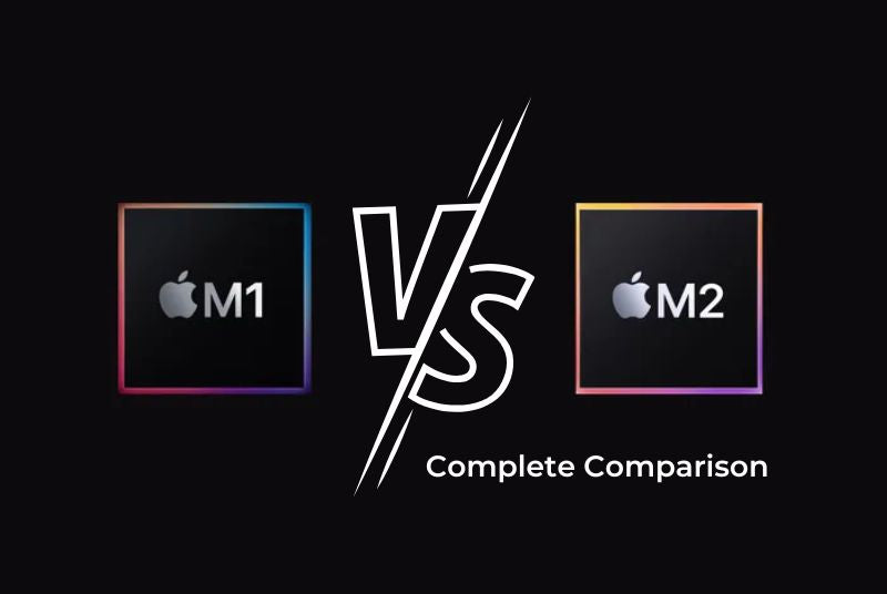 m1 vs m2 apple chip complete comparison